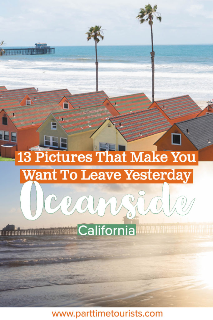 13 Pictures of Oceanside California That Make You Want To Leave Yesterday. Oceanside california is a great day trip from LA or weekend trip from San Diego! Oceanside California photography and many pictures of the oceanside california beach!