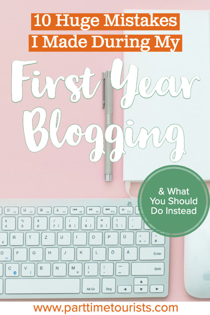 Don't make these 10 huge mistakes that I made during my first year of blogging! #blogging #bloggingmistakes