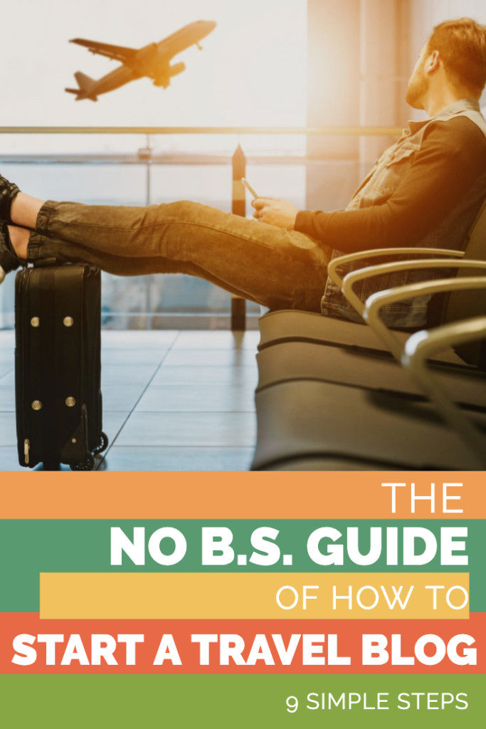 The No B.S. Guide of how to start a travel blog! Here are 9 simple steps on how you can start a travel blog! These ideas can totally help you become a better blogger and start your own travel blog!