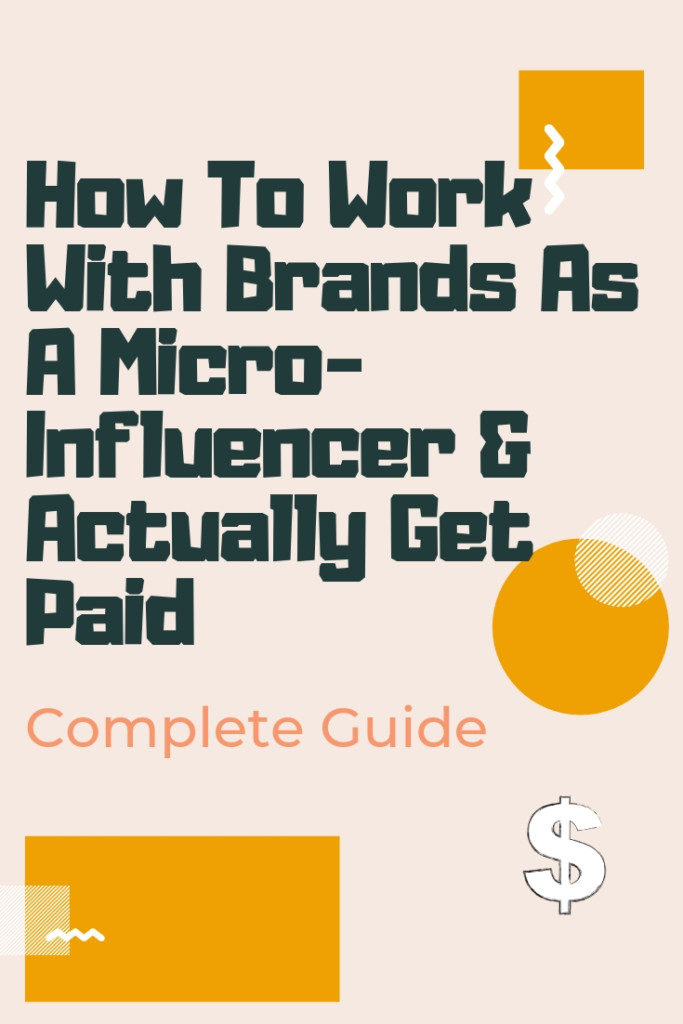 Learn now how to work with a brand as a microinfluencer and make money on instagram or make money blogging! This guide is packed with tips for Influencer photography, influencer marketing, and influencer instagram tips. Also advice on how to work with brands, how to work with brands on instagram, work with brands as a blogger, and microinfluencer strategy tips!