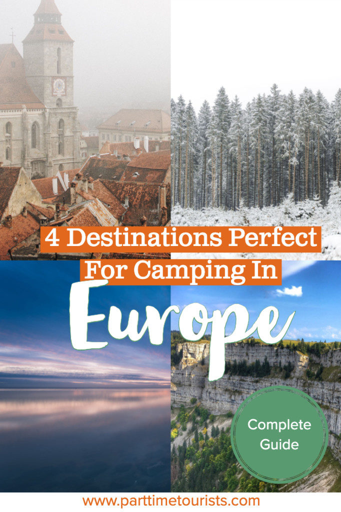 Learn about these 4 destinations that are perfect for camping in Europe! These are 4 of the very best campsites in Europe. 